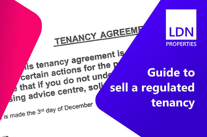 Guide to sell a regulated tenancy Guide to sell a regulated tenancy