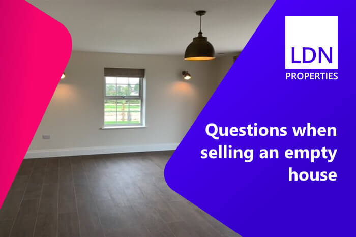Questions when selling an empty house - title Questions when selling an empty house