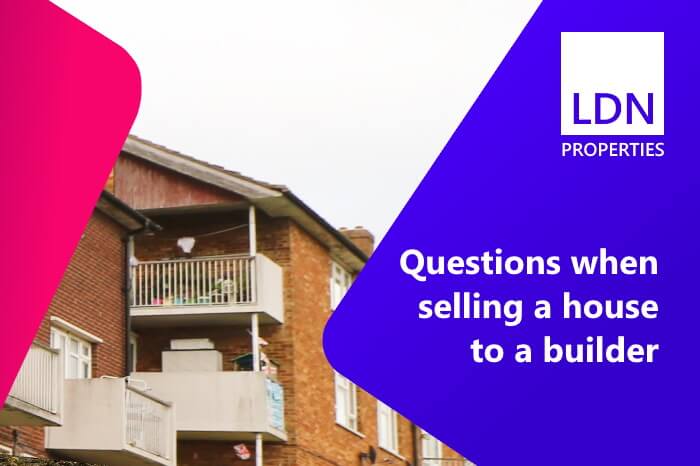 Questions when selling house to a builder - section Questions when selling house to a builder
