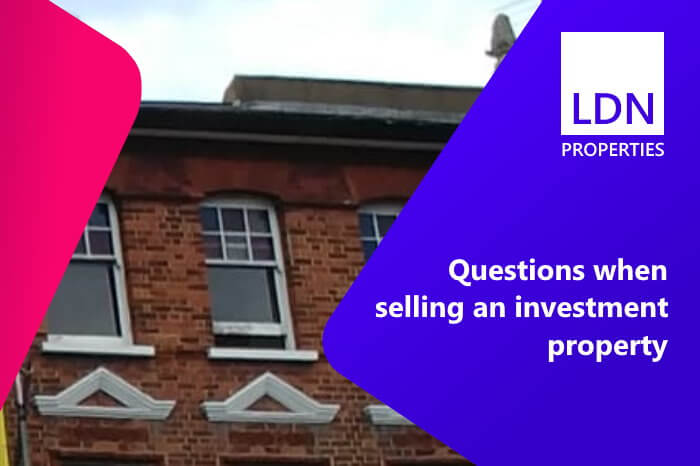 Questions when selling an investment property Questions when selling an investment property
