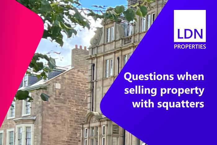 Questions when selling with squatters - section header Questions when selling with squatters
