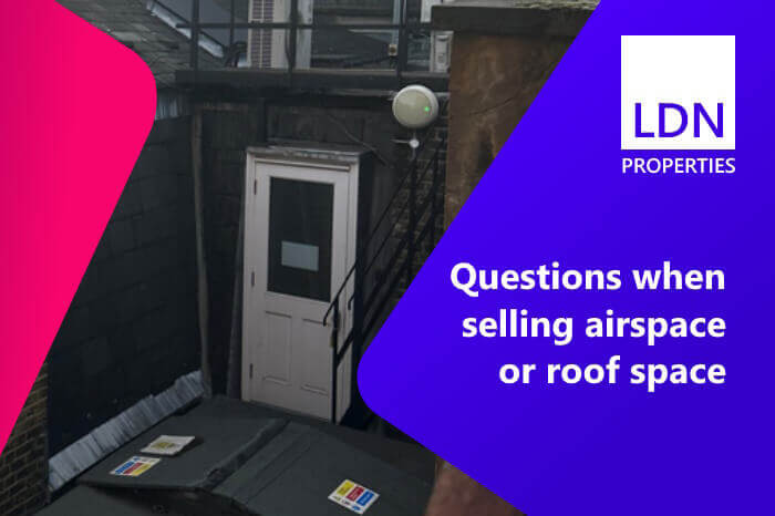 Questions when selling airspace or roof space
