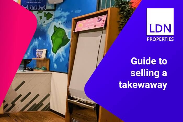Selling a takeaway - guide Selling a takeaway