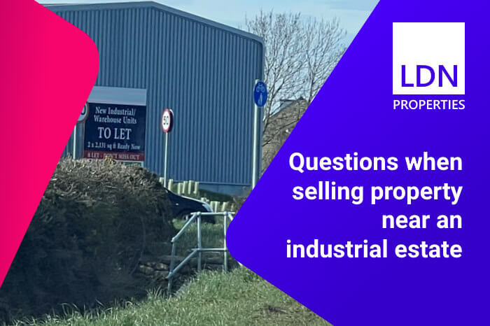 Questions when selling property near industrial estate - section header Questions when selling property near industrial estate