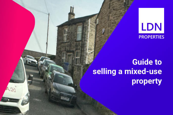 Guide to selling a mixed-use property Selling a mixed-use property