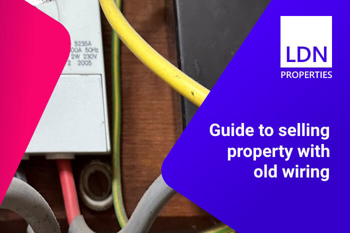 Guide to selling property with old wiring Selling property with old wiring - Guide
