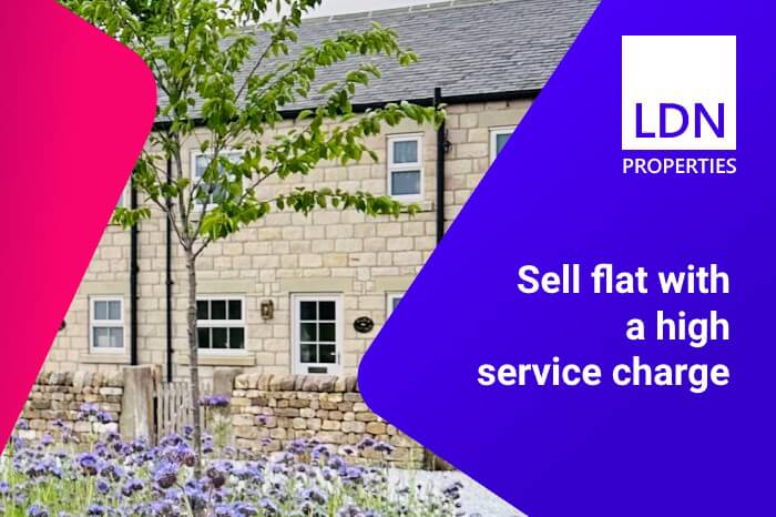 Guide to selling flat with high service charge Sell flat with high service charge