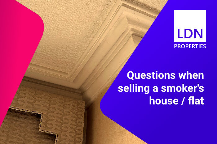Questions when selling a smokers house or flat - section header Questions when selling a smokers house or flat