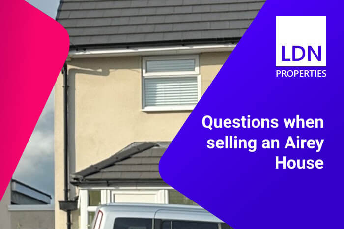 Questions when selling an Airey house - section header Questions when selling an Airey house
