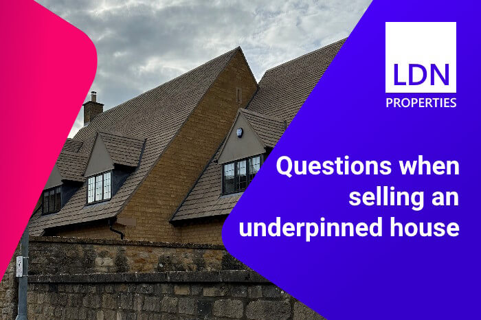 Questions when selling an underpinned house