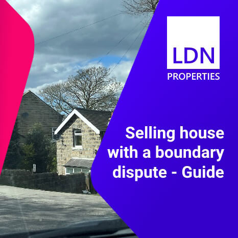Guide to selling a house with a boundary dispute Selling house with a boundary dispute - Guide