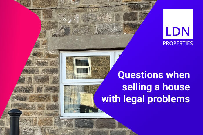 Questions when selling a house with legal problems - section header Questions when selling a house with legal problems
