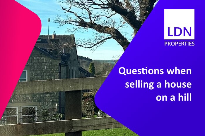 Questions when selling a house on a hill - section header Questions when selling a house on a hill
