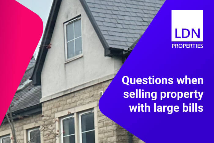 Questions when selling property with large bills - section header Questions when selling property with large bills