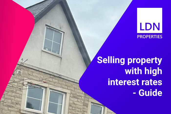 Selling property with high interest rates - Guide Guide to selling property with high interest rates