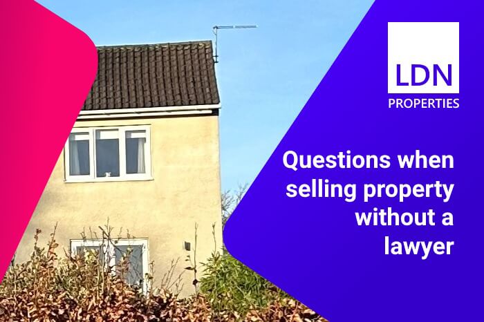 Questions when selling property without a lawyer - section header Questions when selling property without a lawyer