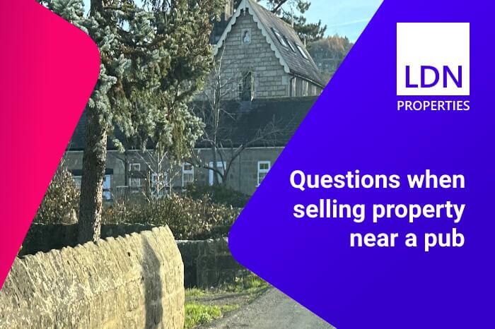 Questions when selling property near a pub - section header Questions when selling property near a pub