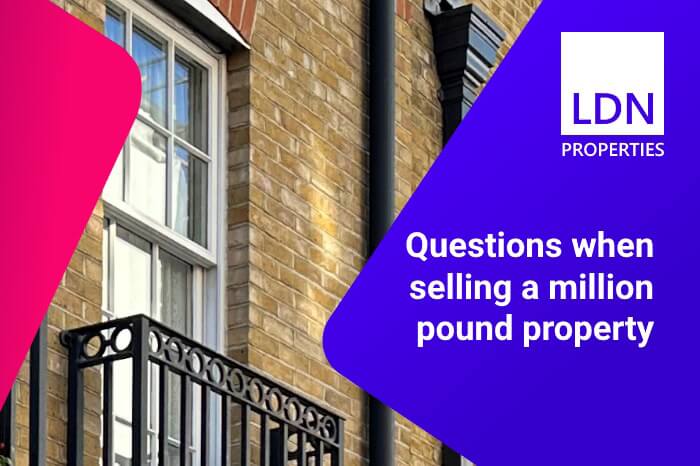Questions when selling a million pound property - section header Questions when selling a million pound property