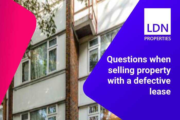 Questions when selling property with a defective lease - section header Questions when selling property with a defective lease