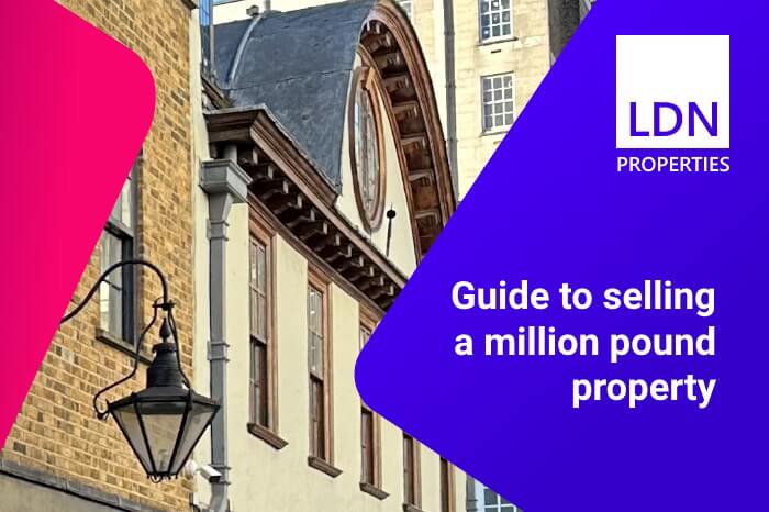 Selling a million pound property - Guide Guide to selling a million pound property