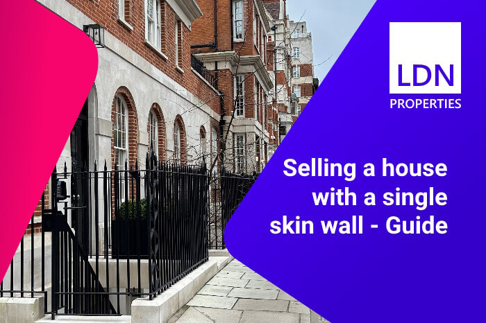 Selling a house with a single skin wall - Guide Guide to selling a house with a single skin wall