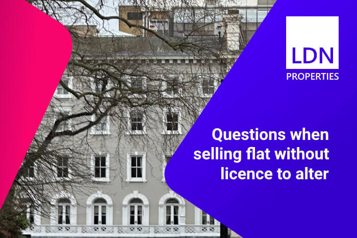 Questions when selling a flat without a licence to alter - section header Questions when selling a flat without a licence to alter