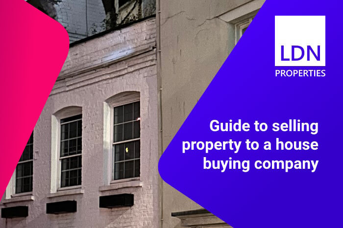 Selling property to house buying company - Guide Guide to selling property to a house buying company