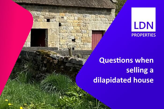 Questions when selling a dilapidated house- section header Questions when selling a dilapidated house