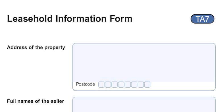 TA7 Leasehold Information form used to sell a flat TA7 form used to sell a flat