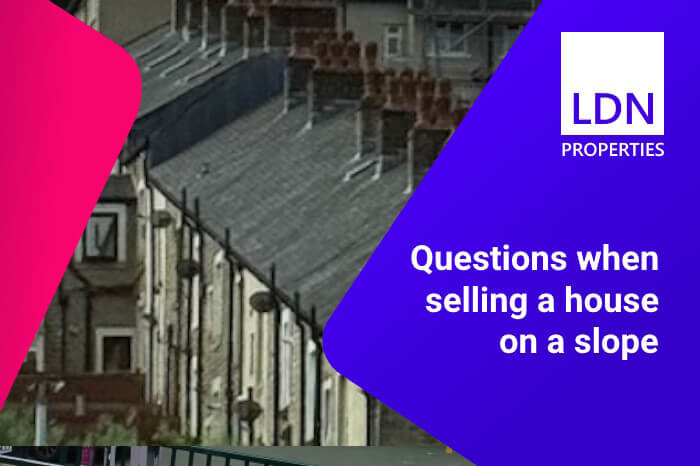 Questions when selling house on a slope - section header Questions when selling house on a slope