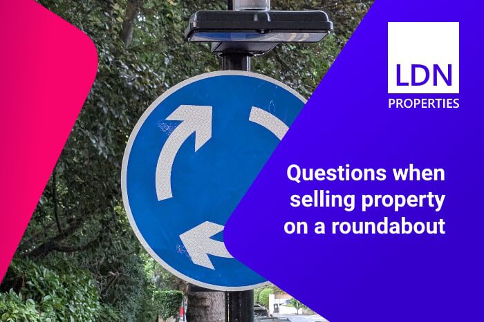 Questions when selling property on a roundabout - section header Questions when selling property on a roundabout