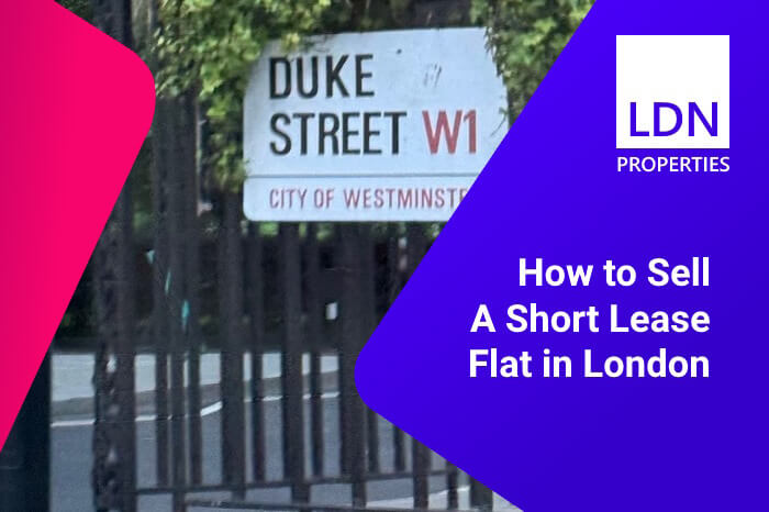 How to sell a short lease flat in London